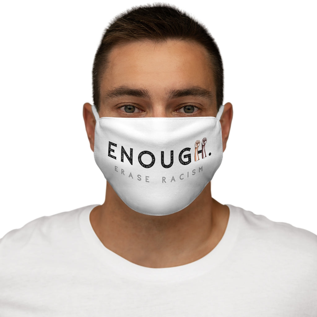 Enough Erase Racism Snug-Fit Polyester Face Mask